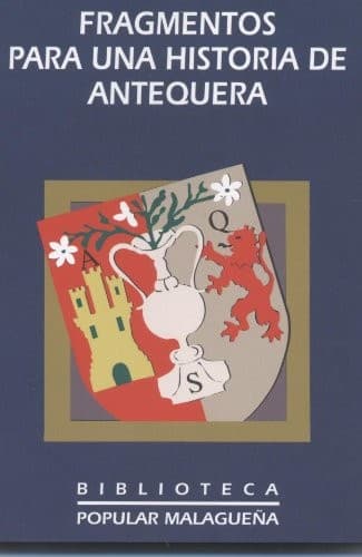 Portada de Fragmentos para una historia de Antequera