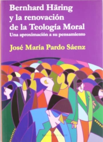 Portada de Bernhard Häring y la renovación de la teología moral
