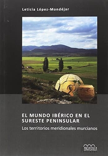 Portada de El mundo ibérico en el sureste peninsular