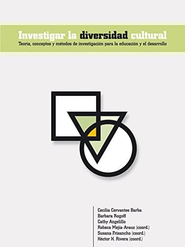 Portada de Investigar la diversidad cultural. Teoría, conceptos y métodos de investigación para la educación y el desarrollo