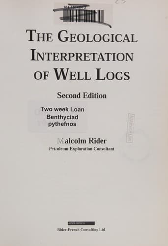 Portada de The geological interpretation of well logs