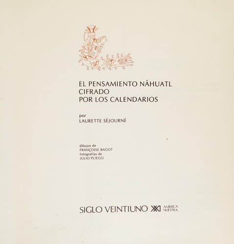 Portada de Pensamiento náhuatl cifrado por los calendarios