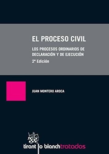 Portada de El Proceso Civil 2ª Edición 2016. Los Procesos Ordinarios de Declaración y de Ejecución