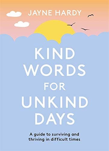 Portada de Kind Words for Unkind Days