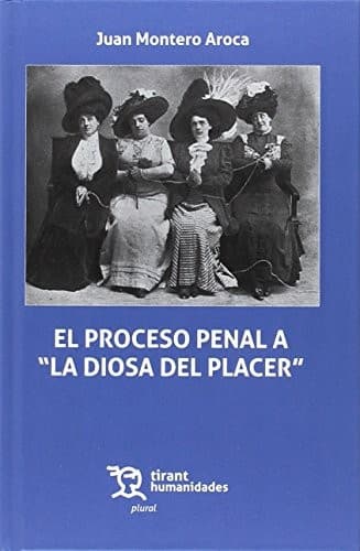 Portada de El Proceso Penal a "La Diosa del Placer"