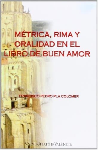 Portada de Métrica, rima y oralidad en el "Libro de buen amor"