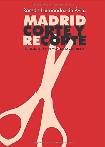 Portada de MADRID CORTE Y RECORTE