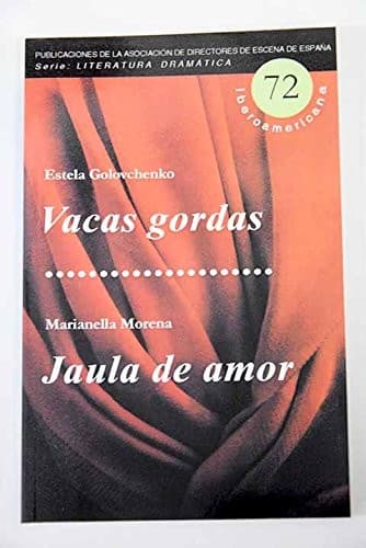 Portada de Vacas gordas / Jaula de amor