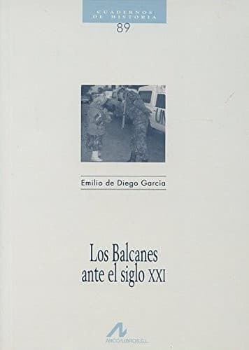 Portada de Los Balcanes Ante El Siglo XXI