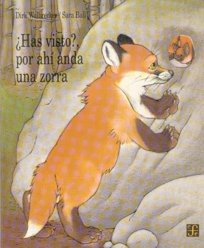 Portada de Has Visto? Por Ahi Anda Una Zorra