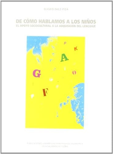 Portada de De cómo hablamos a los niños