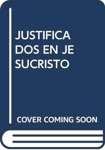Portada de Justificados en Jesucristo