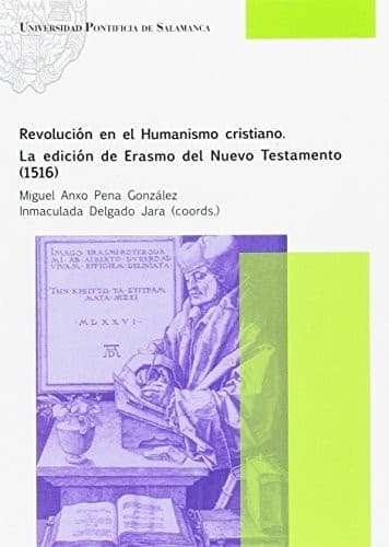 Portada de Revolución en el Humanismo cristiano. La edición de Erasmo del Nuevo Testamento