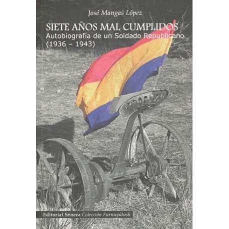 Portada de Siete años mal cumplidos
