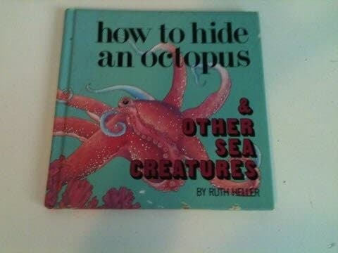Portada de How to hide an octopus & other sea creatures