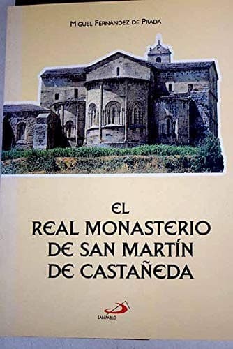 Portada de Real Monasterio de San Martín de Castañeda
