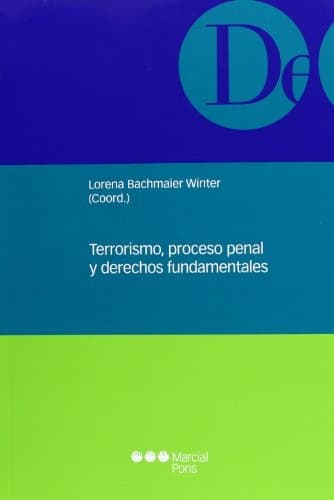 Portada de Terrorismo, proceso penal y derechos fundamentales