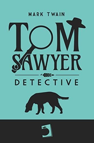 Portada de Tom Sawyer Detective