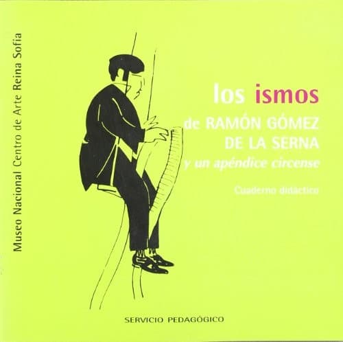 Portada de Los ismos de Ramón Gómez de la Serna y un apéndice circense. Cuaderno didáctico