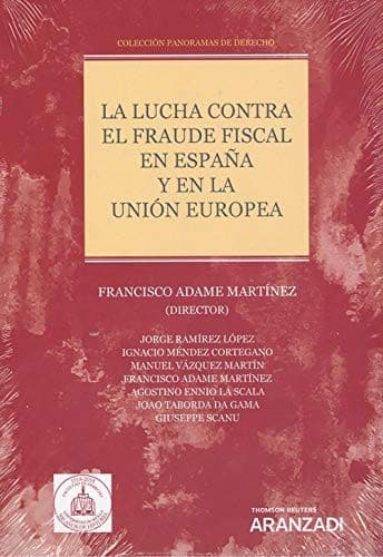 Portada de La lucha contra el fraude fiscal en España y en la Unión Europea