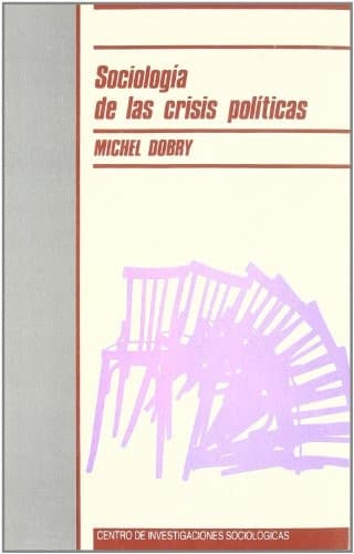 Portada de Sociología de las crisis políticas
