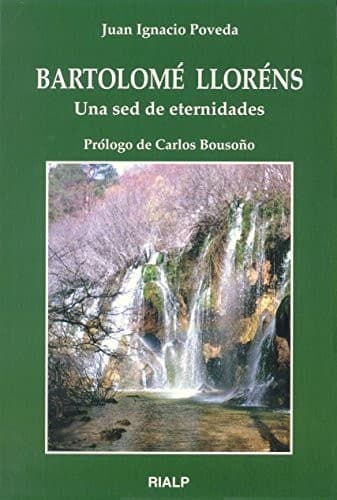 Portada de Bartolomé Lloréns. Una sed de eternidades