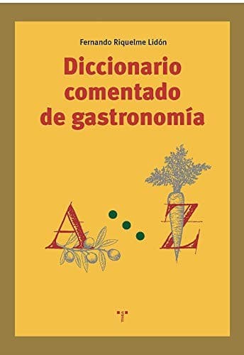 Portada de Diccionario comentado de gastronomía