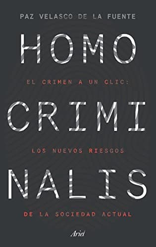 Portada de Homo Criminalis : El Crimen a un Clic