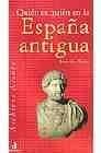 Portada de Quién es quién en la España antigua