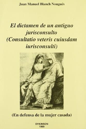 Portada de El dictamen de un antiguo jurisconsulto (Consultatio veteris cuiusdam iurisconsulti)