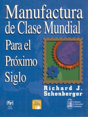 Portada de capitulo 9 Manufactura de Clase Mundial Para El Proximo Siglo