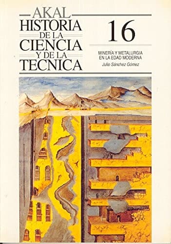 Portada de Minería y metalurgia en la edad moderna