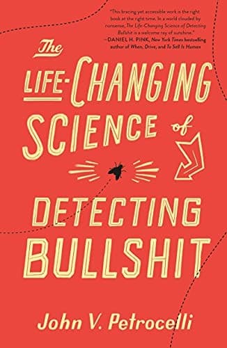 Portada de Life-Changing Science of Detecting Bullshit
