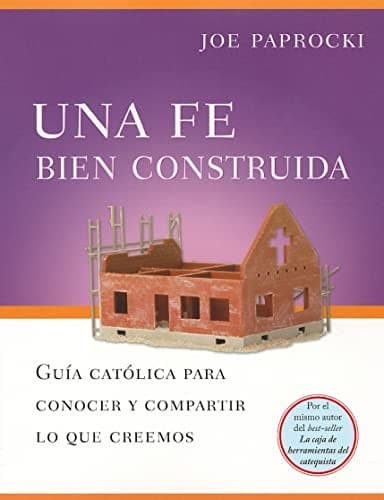 Portada de Una fe bien construida