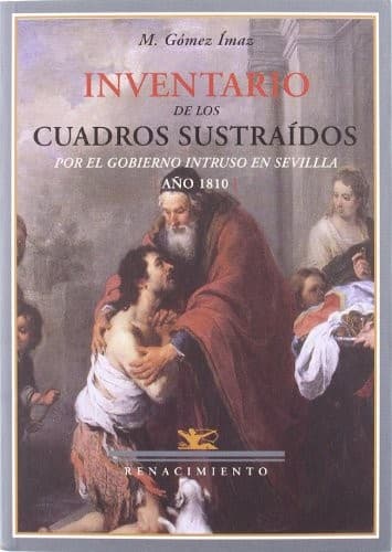 Portada de Inventario de los cuadros sustraídos por el gobierno intruso en Sevilla, año 1810