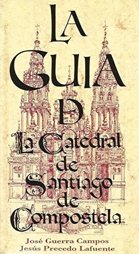 Portada de Guía de la catedral de Santiago de Compostela