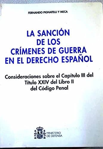 Portada de La sanción de los crímenes de guerra en el derecho español