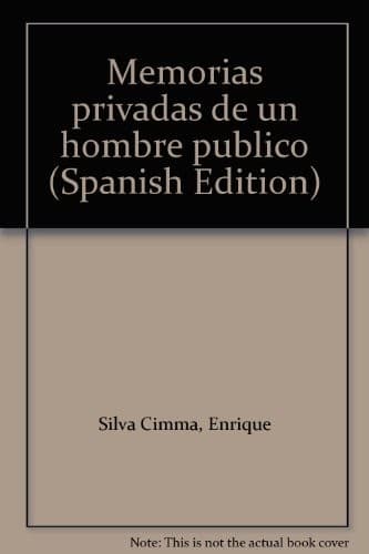 Portada de Memorias privadas de un hombre público