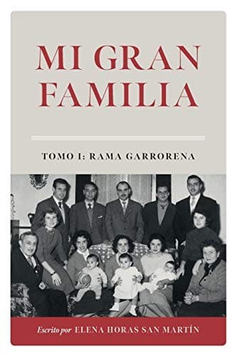 Portada de Mi Gran Familia : Tomo I