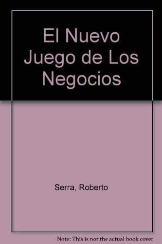 Portada de El Nuevo Juego de Los Negocios