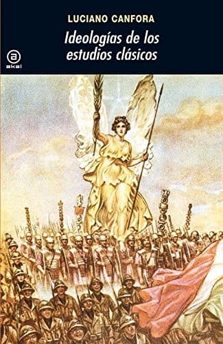 Portada de Ideologias de Los Estudios Clasicos