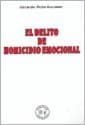 Portada de El delito de homicidio emocional