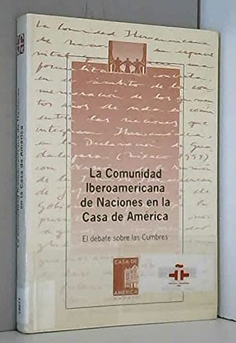 Portada de La Comunidad Iberoamericana de naciones en la Casa de América