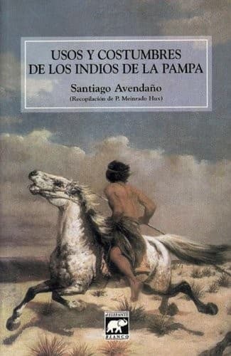 Portada de Usos y costumbres de los indios de la Pampa