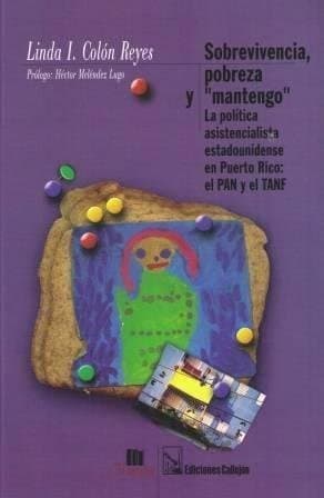 Portada de Sobrevivencia, pobreza y "mantengo"