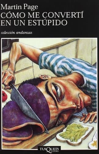 Portada de Como Me Converti En UN Estupido