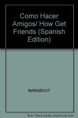 Portada de Cómo hacer amigos