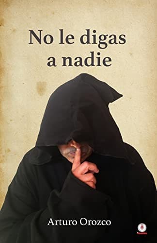 Portada de No le Digas a Nadie