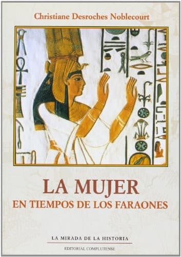 Portada de La Mujer En Tiempos De Los Faraones