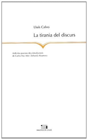 Portada de La tirania del discurs